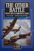Book cover of The Other Battle - Luftwaffe Night Aces versus Bomber Command by HINCHLIFFE, Peter